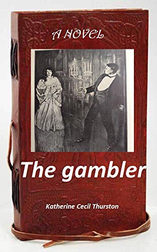 The gambler: A Novel